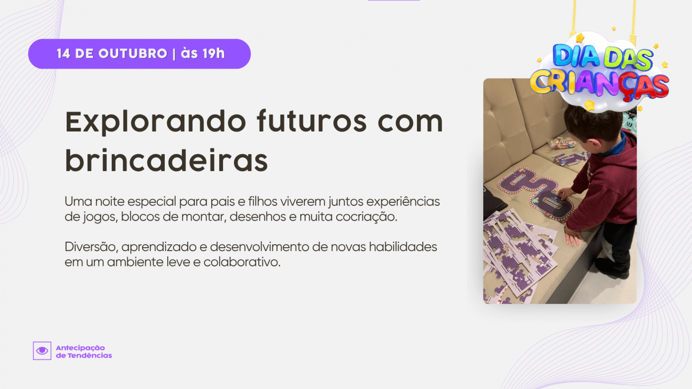 Explorando futuros com brincadeiras